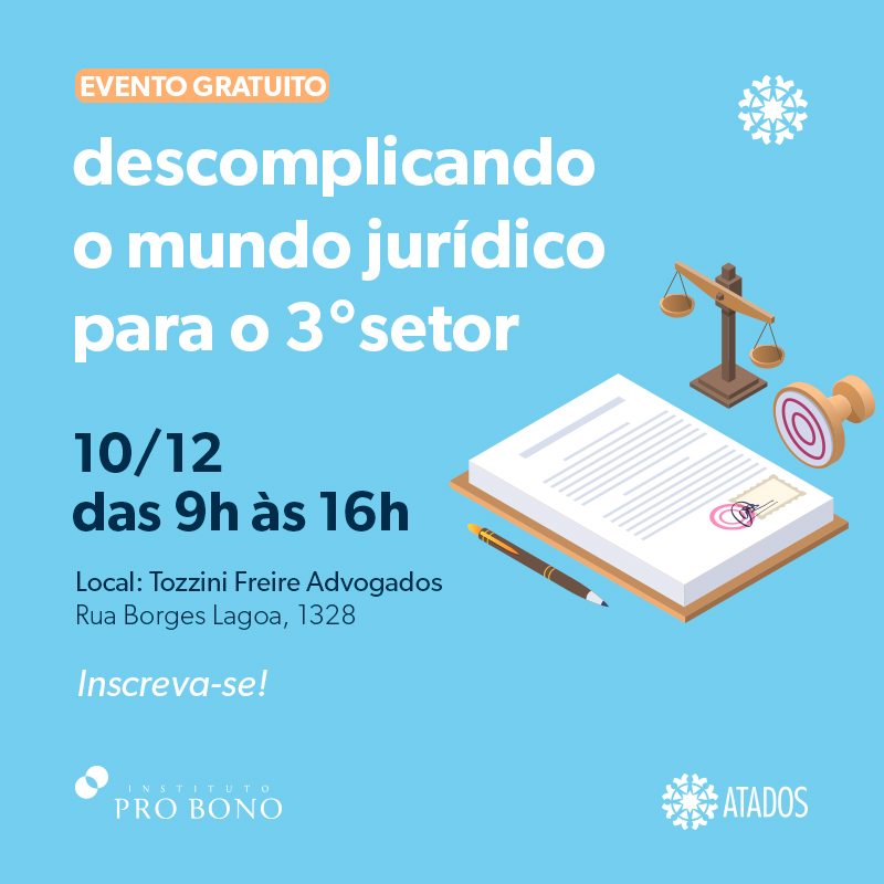 Evento gratuito para o 3º setor em parceria com Atados e TozziniFreire